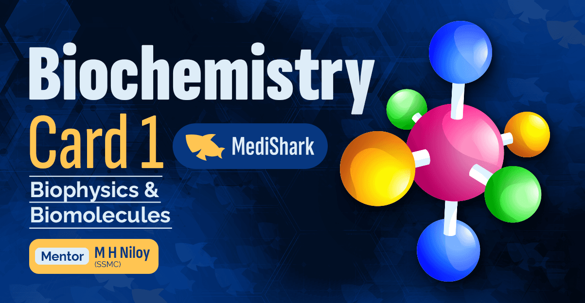 Biophysics & Biomolecules Biochemistry