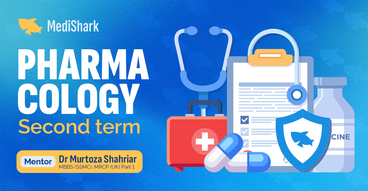 Pharmacology Second Term