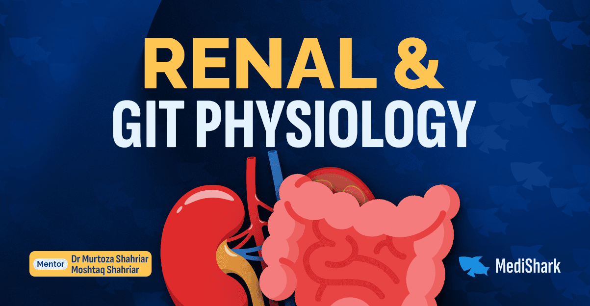 Renal and GIT Physiology