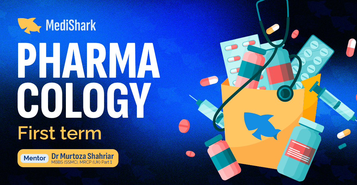 Pharmacology First Term